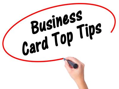 Business Cards Top Tips