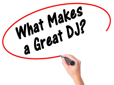 What Makes a Great DJ?
