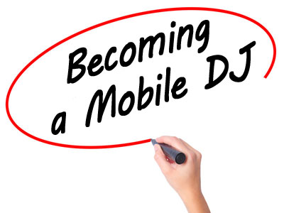 Becoming a Mobile DJ